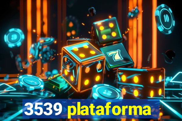 3539 plataforma